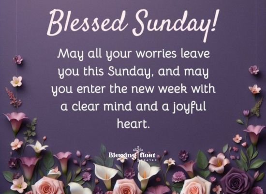 blessed sunday with blessing float